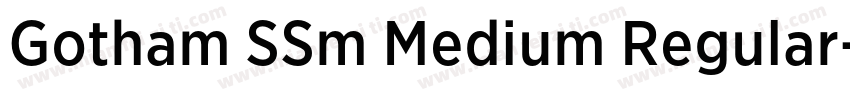 Gotham SSm Medium Regular字体转换